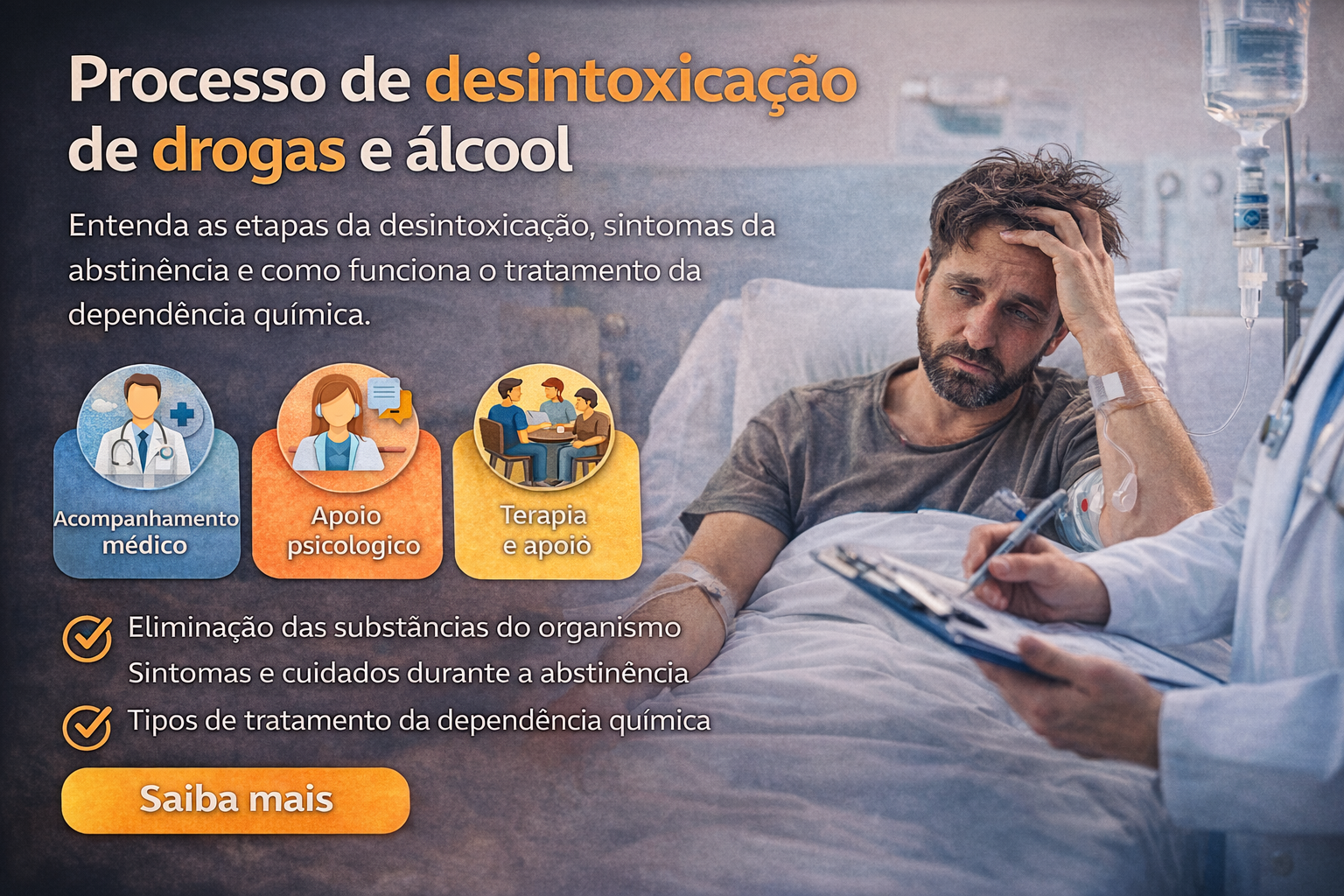 Processo de desintoxicação de drogas e álcool: como funciona cada etapa