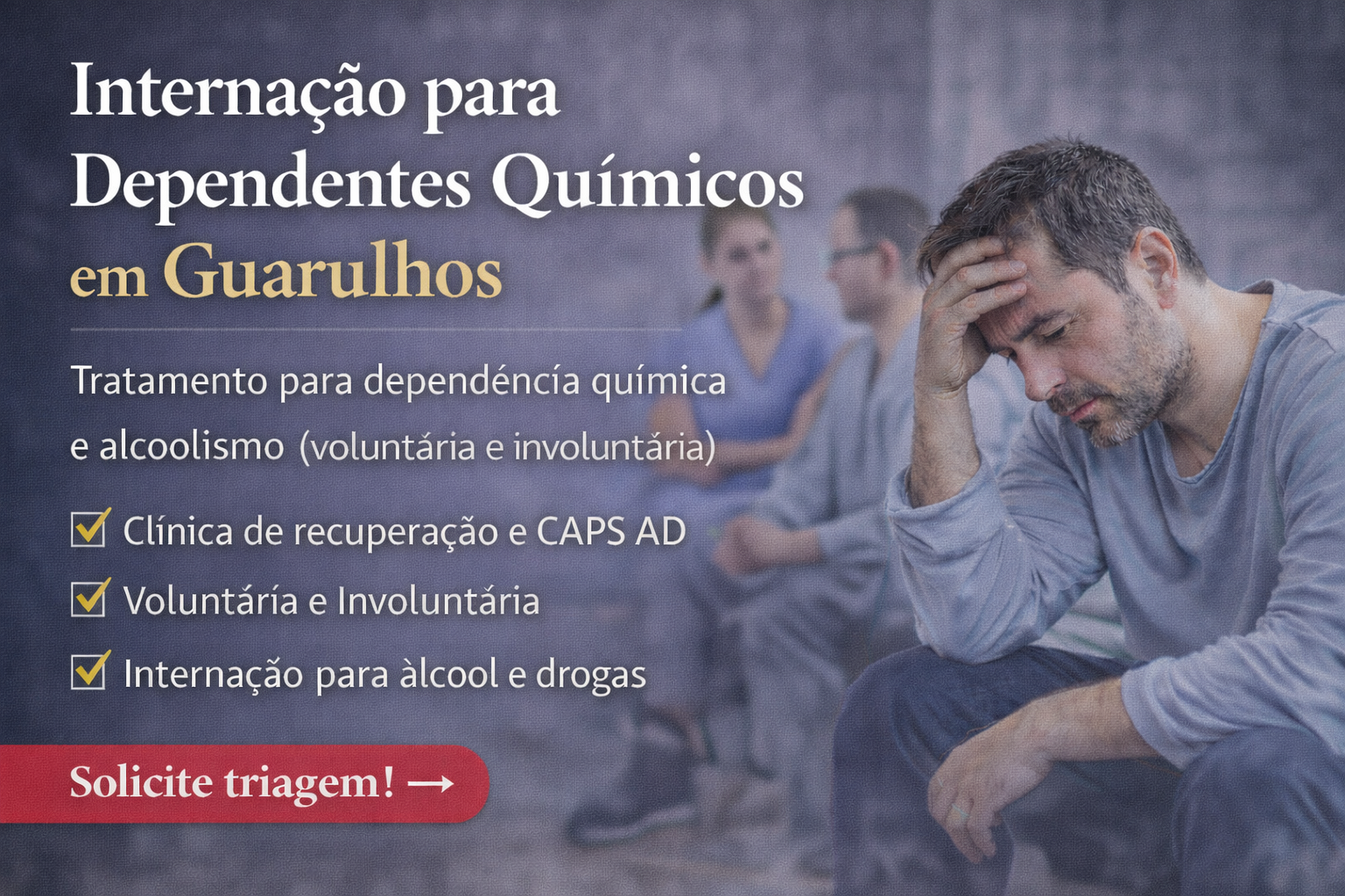 Internação para Dependentes Químicos em Guarulhos